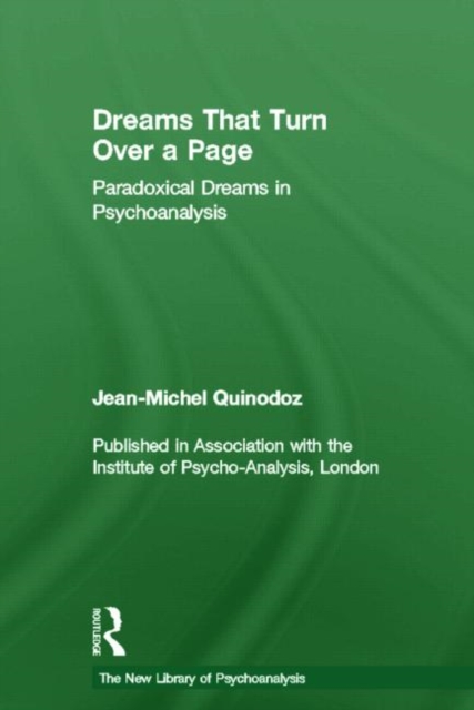 Dreams That Turn Over a Page : Paradoxical Dreams in Psychoanalysis, Hardback Book