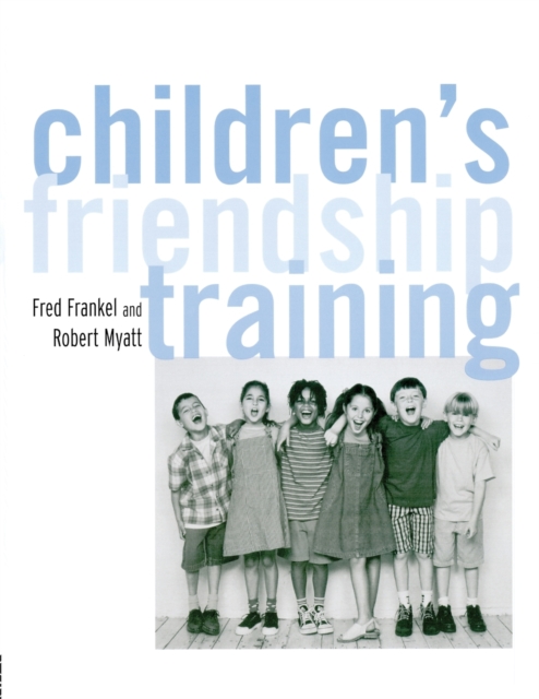 Children's Friendship Training, Paperback / softback Book