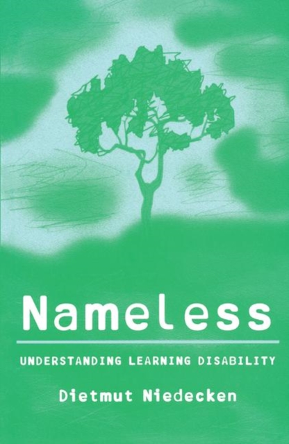 Nameless : Understanding Learning Disability, Hardback Book