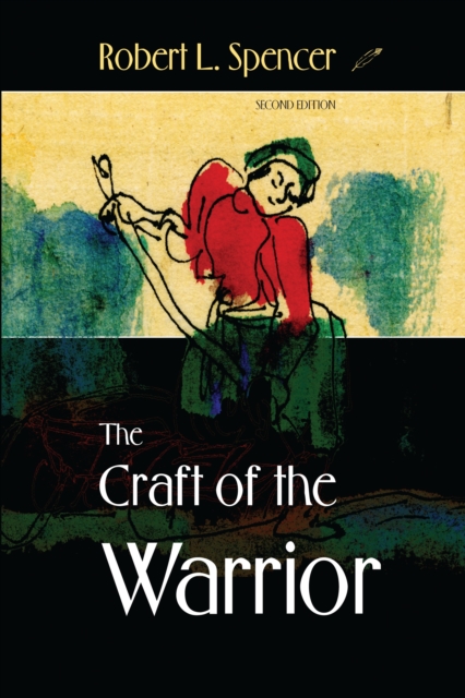 The Craft of the Warrior, Paperback / softback Book