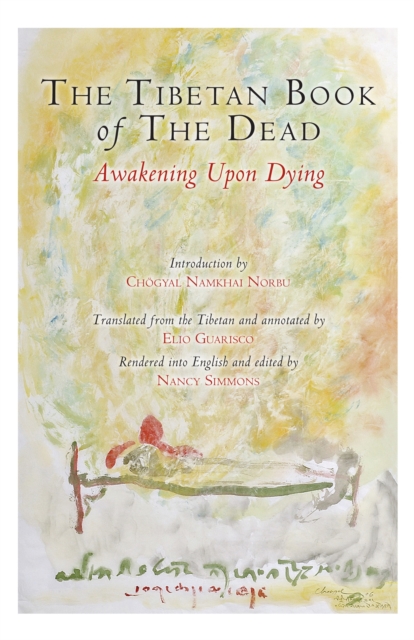 The Tibetan Book of the Dead : Awakening Upon Dying, Paperback / softback Book