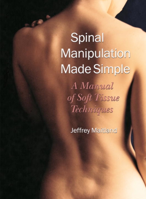 Spinal Manipulation Made Simple, EPUB eBook