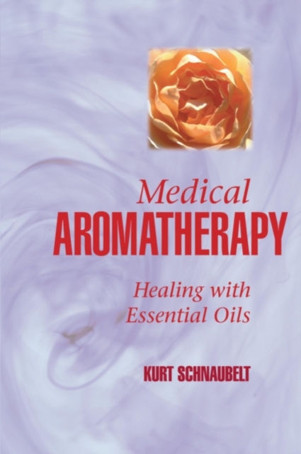 Medical Aromatherapy, EPUB eBook