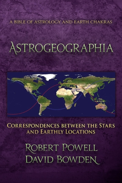 Astrogeographia : Correspondences between the Stars and Earthly Locations, Paperback / softback Book