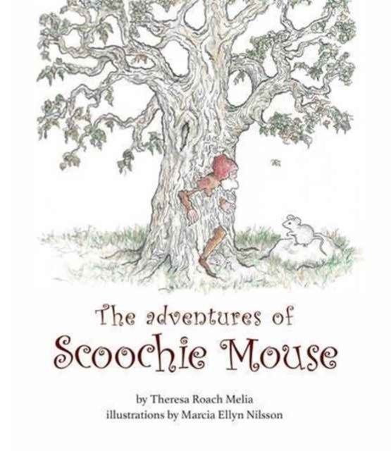 The Adventures of Scoochie Mouse, Paperback / softback Book