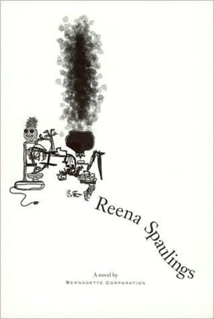 Reena Spaulings, Paperback / softback Book
