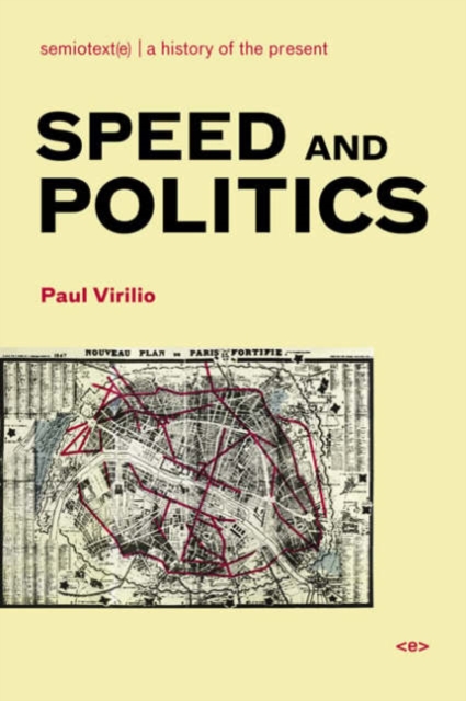 Speed and Politics, Paperback / softback Book