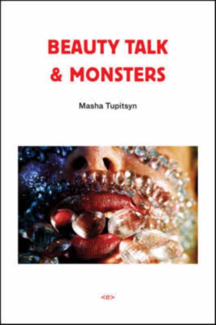 Beauty Talk & Monsters, Paperback / softback Book