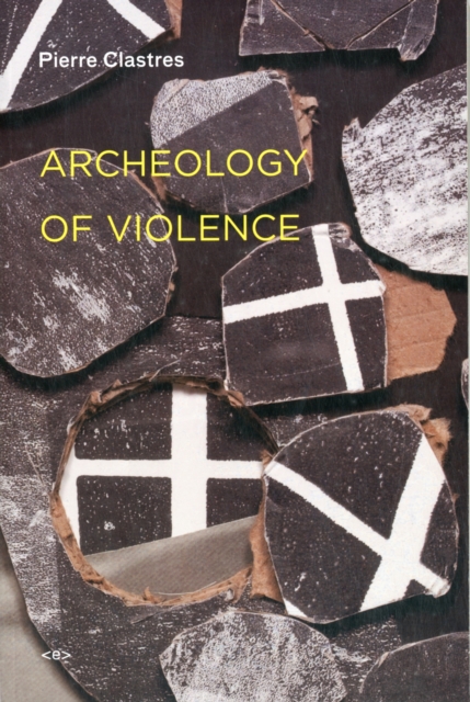 Archeology of Violence, Paperback / softback Book