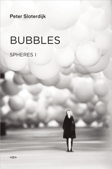 Bubbles : Spheres Volume I: Microspherology, Hardback Book