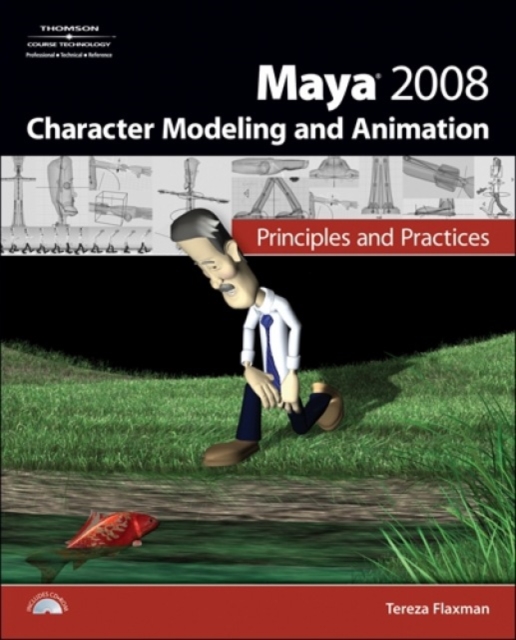 Maya 2008 Character Modeling & Animation : Principles and Practices, Mixed media product Book