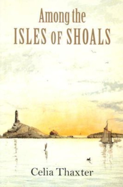 Among the Isles of Shoals, Paperback / softback Book