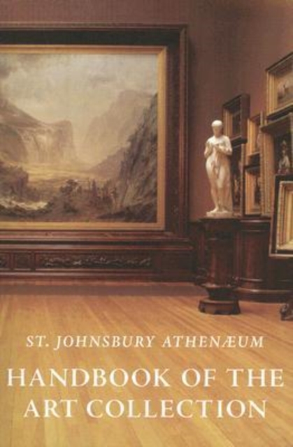 St. Johnsbury Athenaeum, Paperback / softback Book