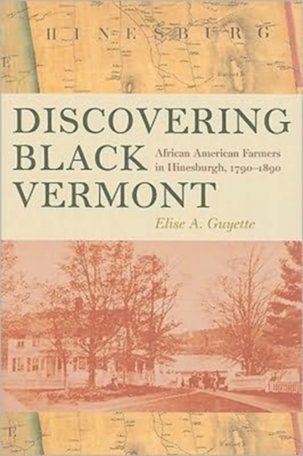 Discovering Black Vermont, Paperback Book