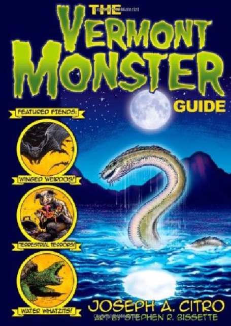 The Vermont Monster Guide, Paperback Book