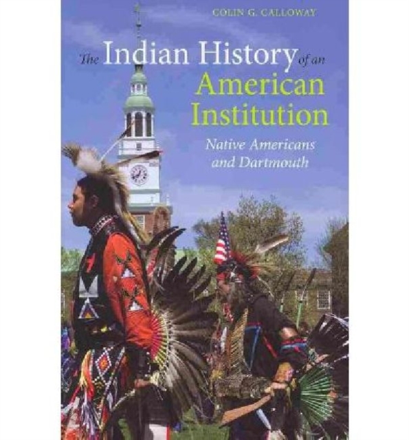 The Indian History of an American Institution, Paperback / softback Book