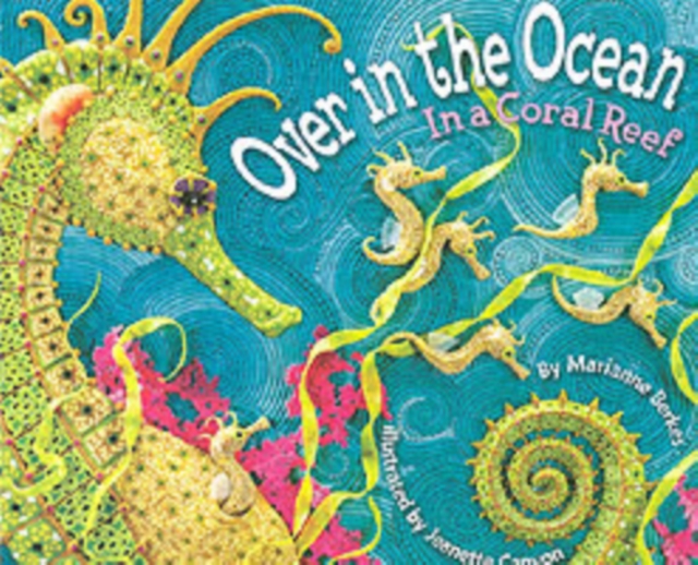 Over in the Ocean : In a Coral Reef, Paperback / softback Book