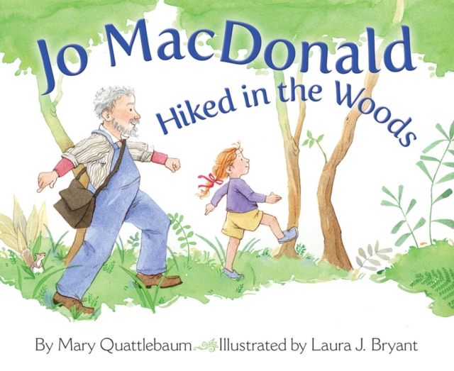 Jo MacDonald Hiked in the Woods, Hardback Book