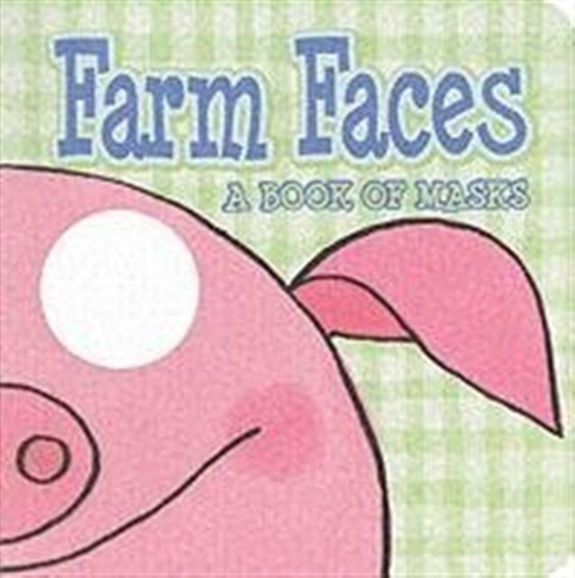 Farm Faces, Board book Book