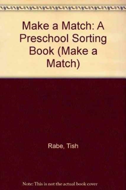 Make a Match : A Preschool Sorting Book, Mixed media product Book