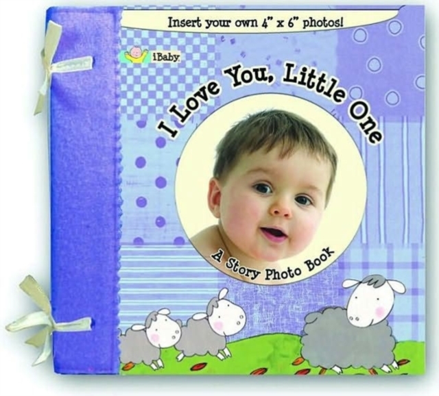 I Baby : I Love You, Little One, Miscellaneous print Book