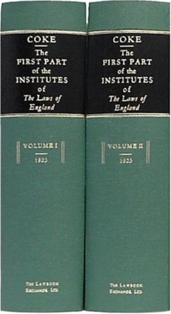 The First Part of the Institutes of the Laws of England (1823), Hardback Book