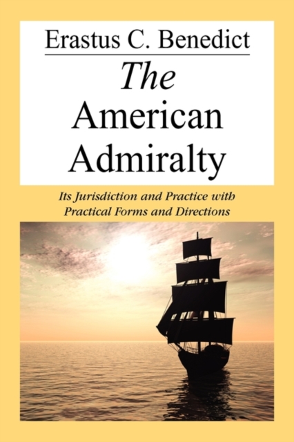 The American Admiralty, Hardback Book