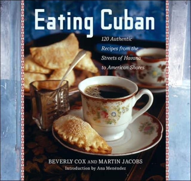 Eating Cuban, Hardback Book