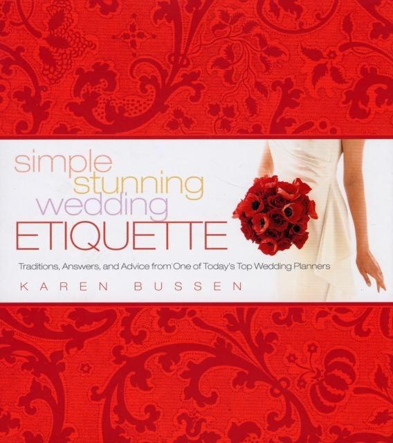 Simple Stunning Wedding Etiquette, Hardback Book
