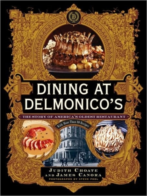 Dining At Delmonico's, Hardback Book