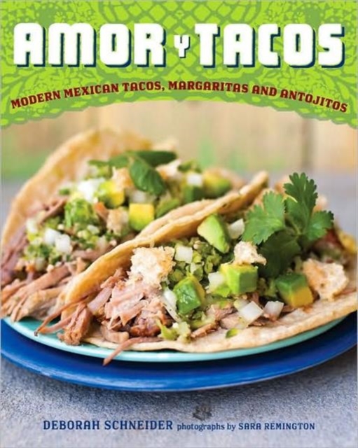 Amor Y Tacos, Hardback Book