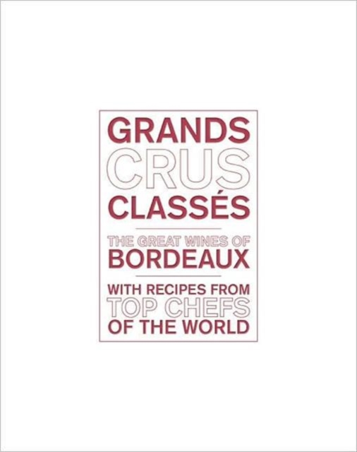 Grands Crus Classes, Hardback Book