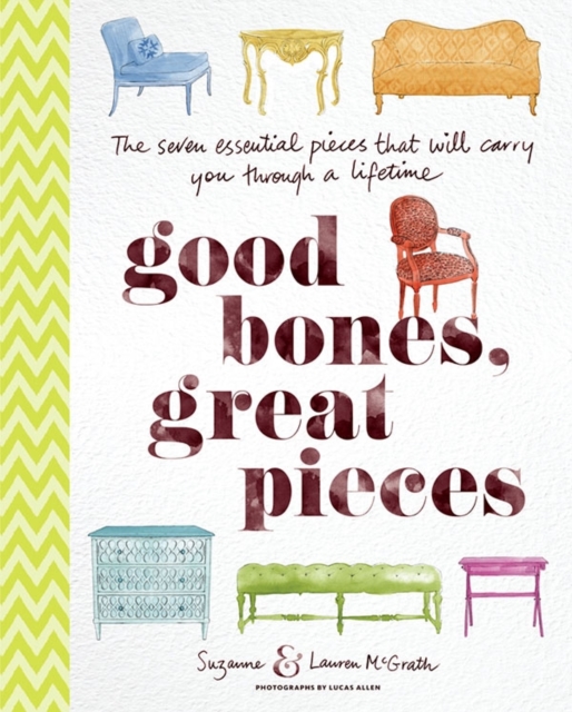 Good Bones, Great Pieces, Hardback Book