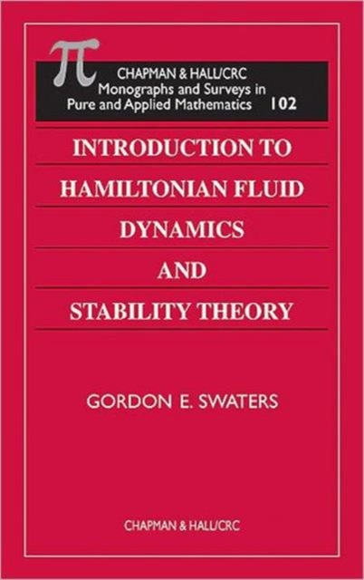Introduction to Hamiltonian Fluid Dynamics and Stability Theory, Hardback Book