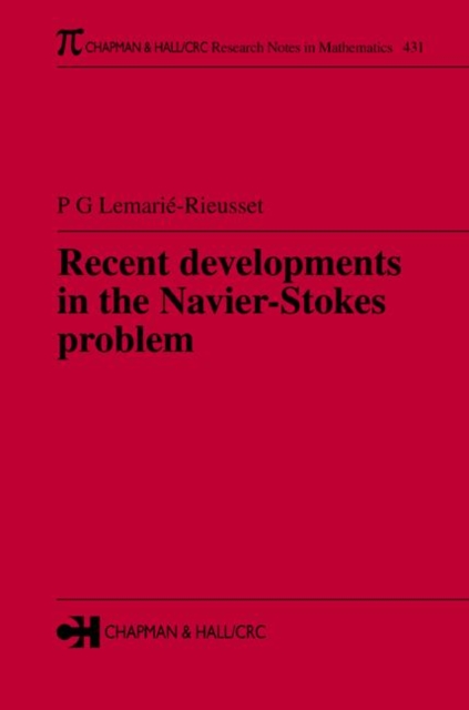 Recent developments in the Navier-Stokes problem, Hardback Book