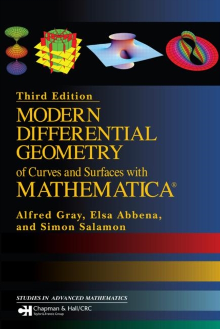Modern Differential Geometry of Curves and Surfaces with Mathematica, Hardback Book