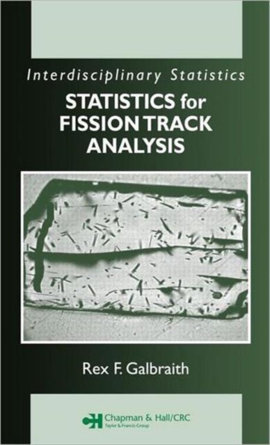 Statistics for Fission Track Analysis, Hardback Book