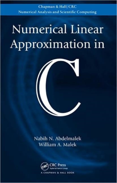 Numerical Linear Approximation in C, Hardback Book