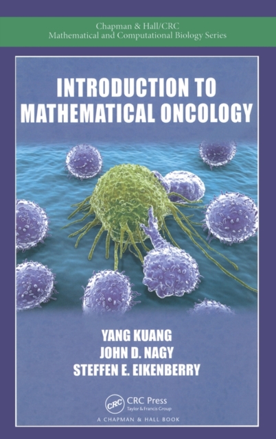 Introduction to Mathematical Oncology, Hardback Book