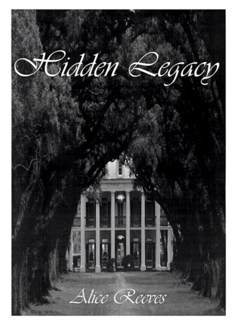 Hidden Legacy, Paperback / softback Book