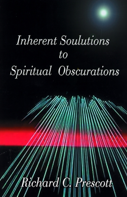 Inherent Solutions to Spiritual Obscurations, Paperback / softback Book