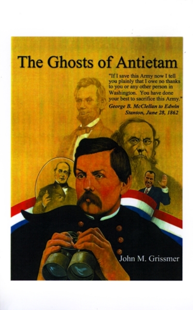 The Ghosts of Antietam, Paperback / softback Book