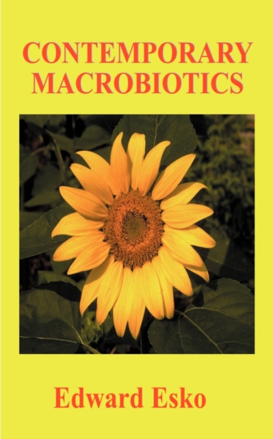 Contemporary Macrobiotics, Paperback / softback Book