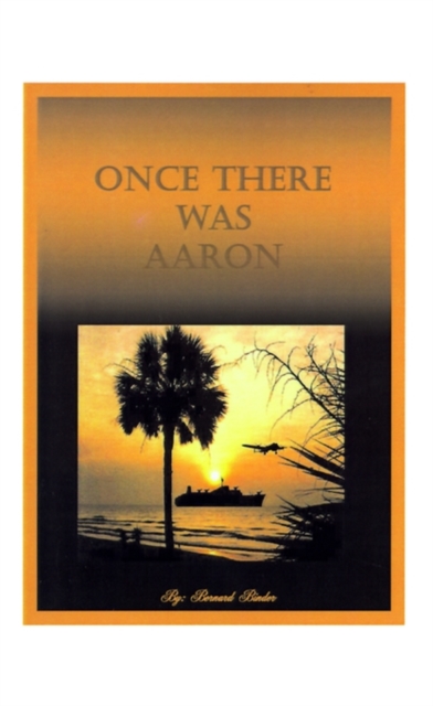 Once There Was Aaron, Paperback / softback Book