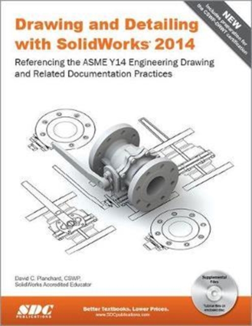 Drawing and Detailing with SolidWorks 2014, Paperback / softback Book