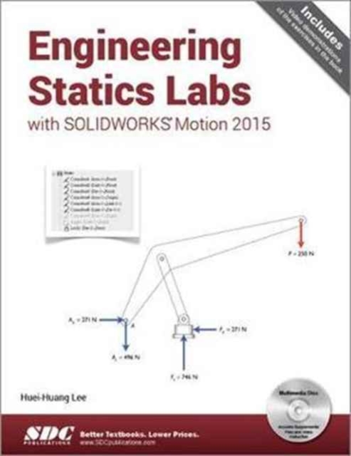Engineering Statics Labs with SOLIDWORKS Motion 2015, Paperback / softback Book