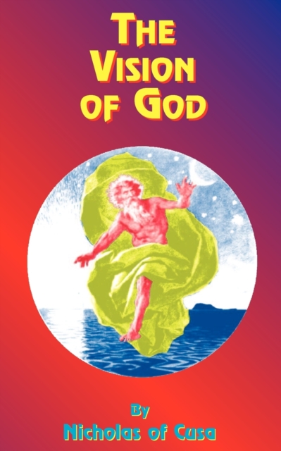 The Vision of God, Paperback / softback Book