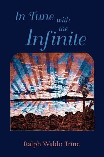 In Tune with the Infinite, Paperback / softback Book