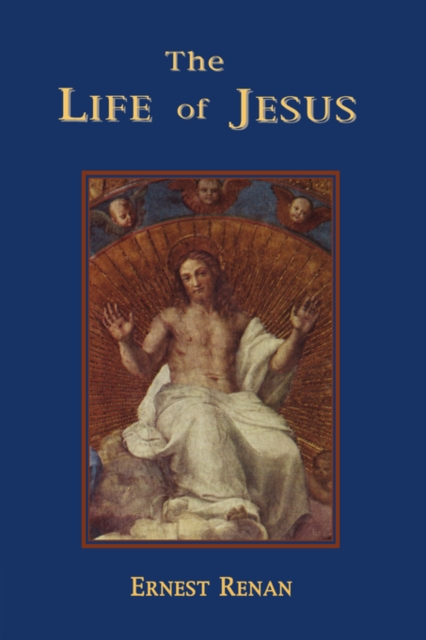 The Life of Jesus, Paperback / softback Book