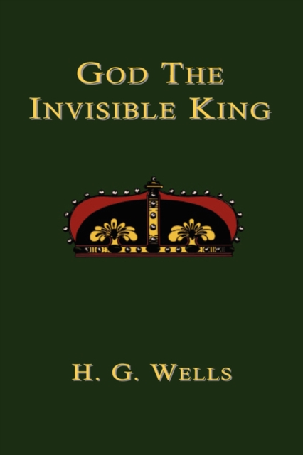 God the Invisible King, Paperback / softback Book